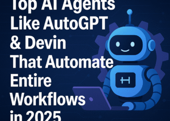 How AI Agents Like AutoGPT & Devin Are Transforming Autonomous Workflows in 2025